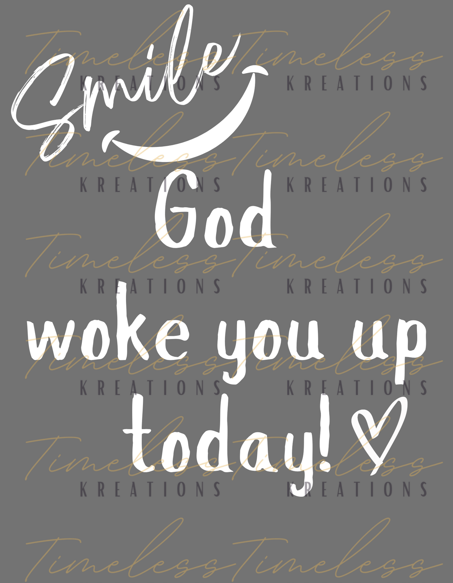 Smile, God woke you up today inspiration unisex Sweatshirt/Hoodie