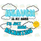 Heaven is my home Unisex short sleeve T-Shirt